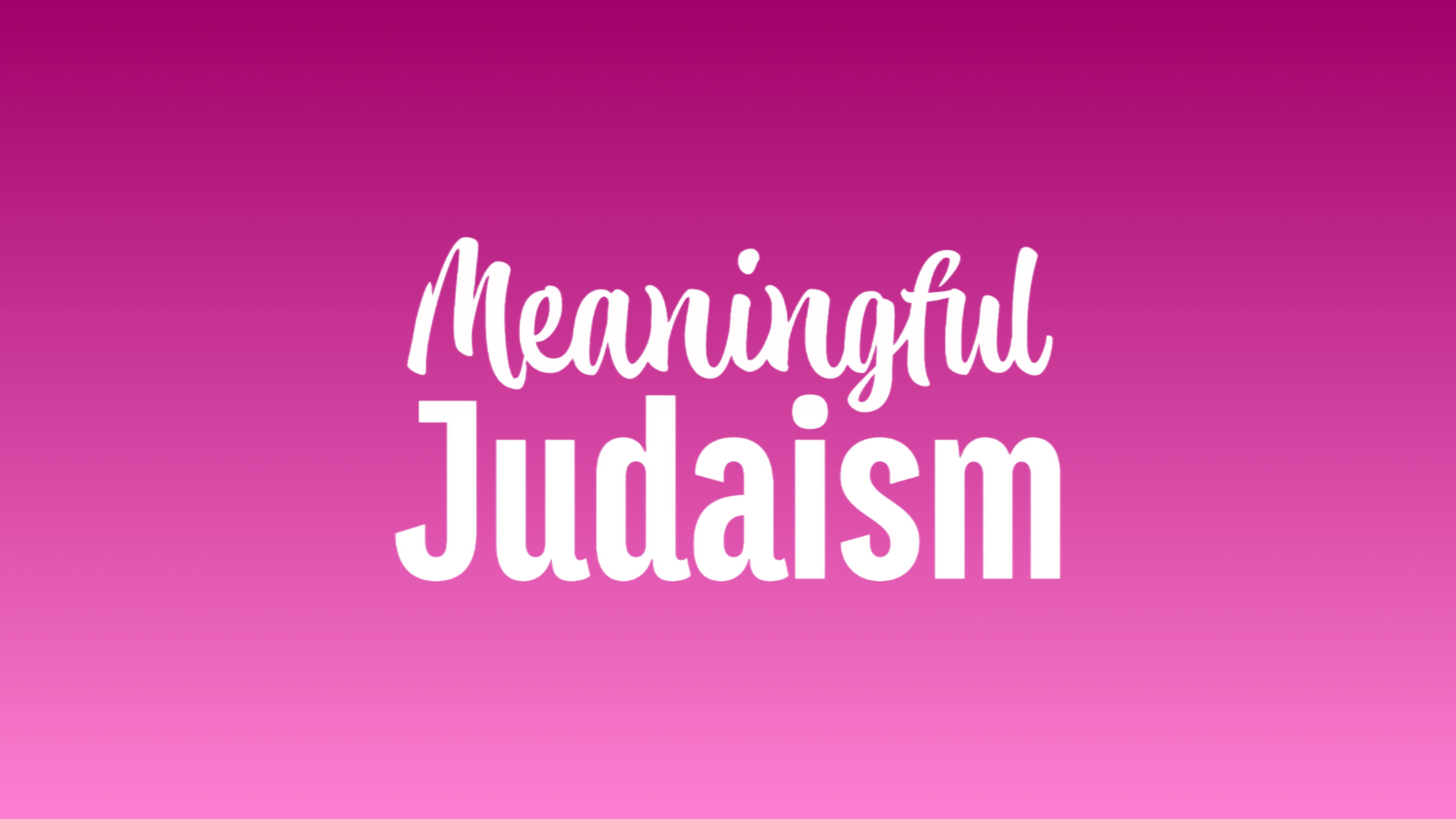 MJ S1 - Why Judaism Does That